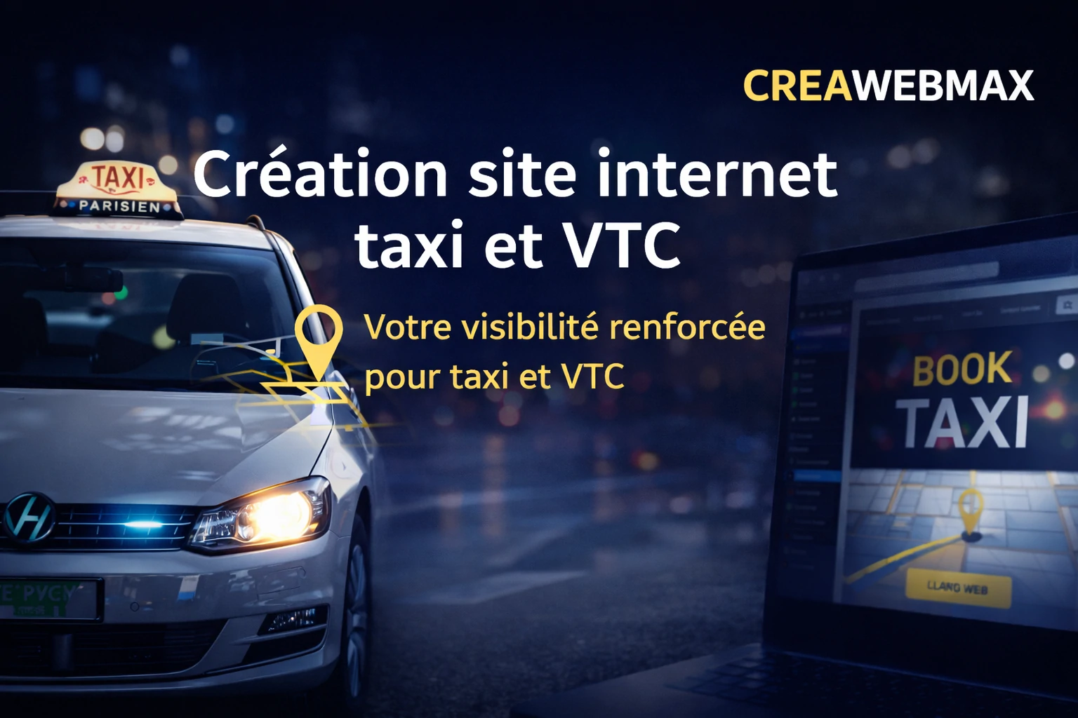Création de site internet taxi et VTC à Paris par CreaWebMax avec taxi parisien et interface de réservation en ligne